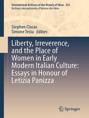 cover image of Liberty, Irreverence, and the Place of Women in Early Modern Italian Culture